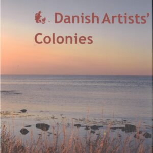 Danish Artists” Colonies