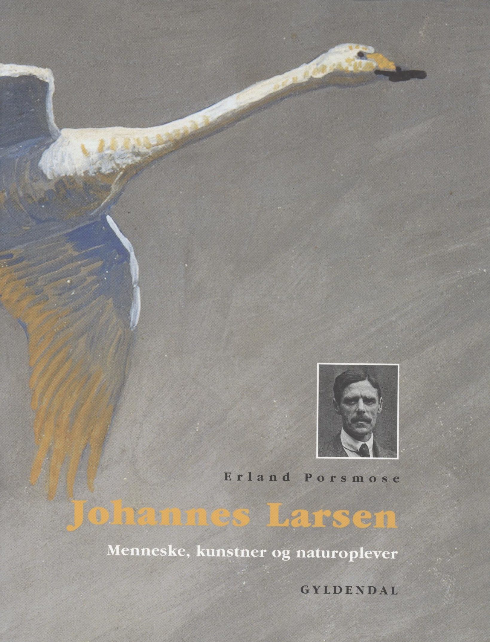 Johannes Larsen – Menneske, kunstner og naturoplever