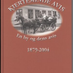 Kjerteminde Avis – En by og dens avis